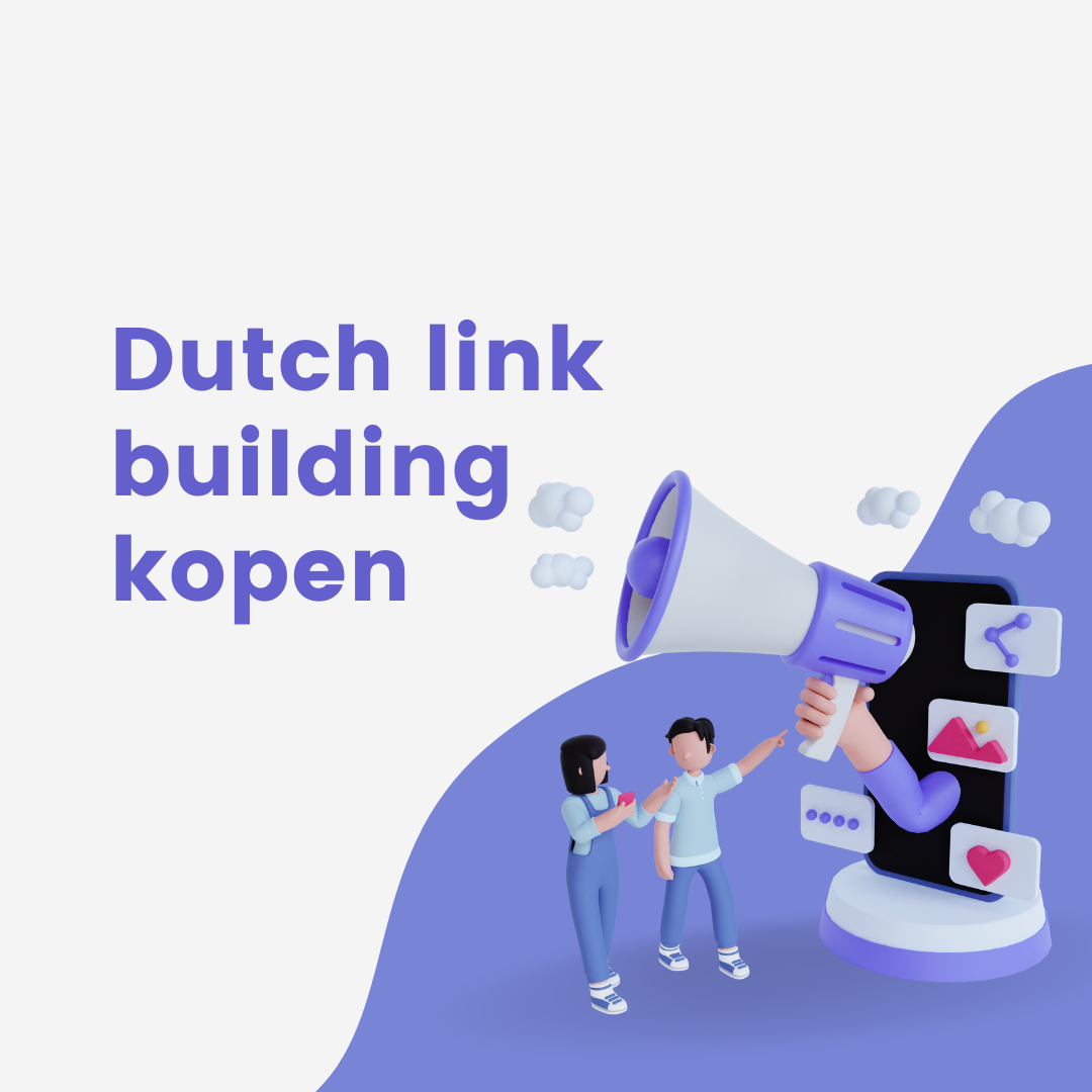 Dutch link building kopen