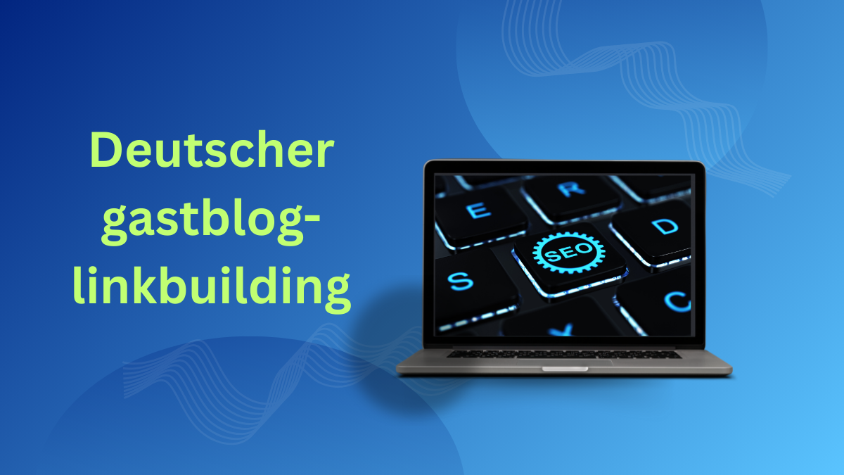 Deutscher gastblog-linkbuilding