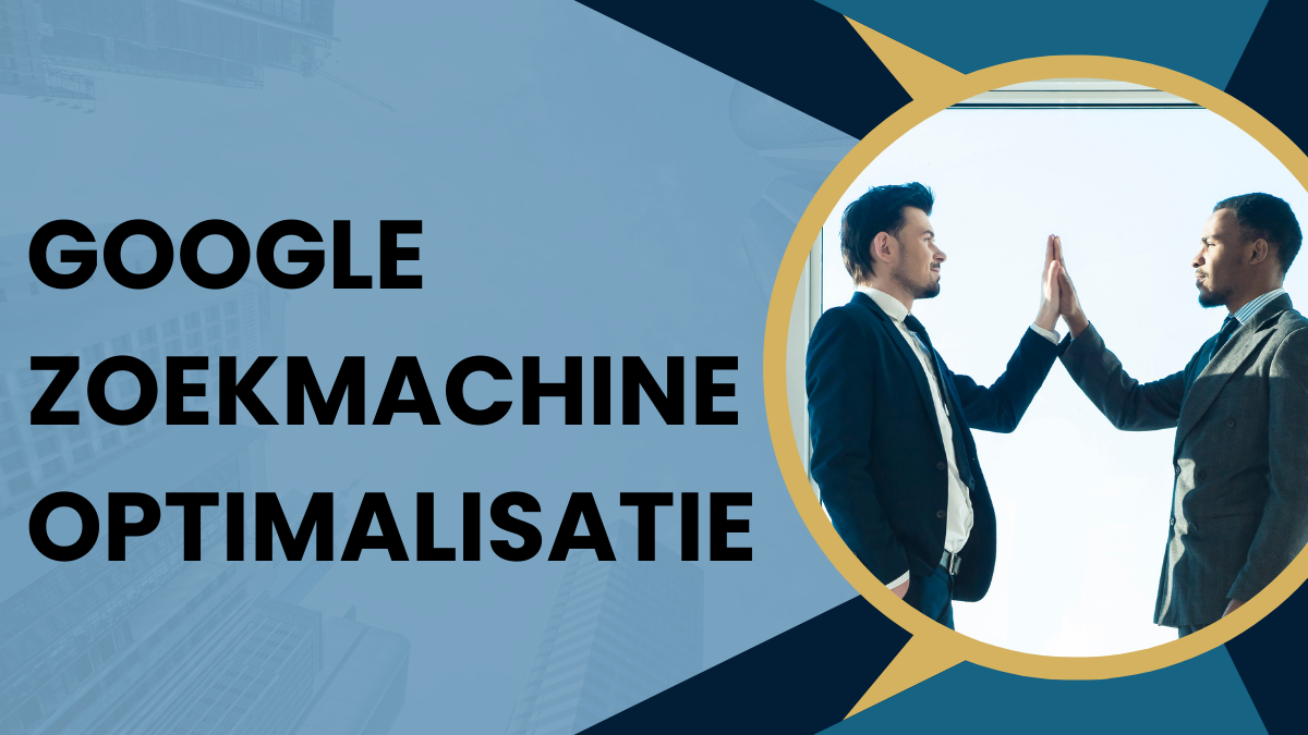 Google zoekmachineoptimalisatie