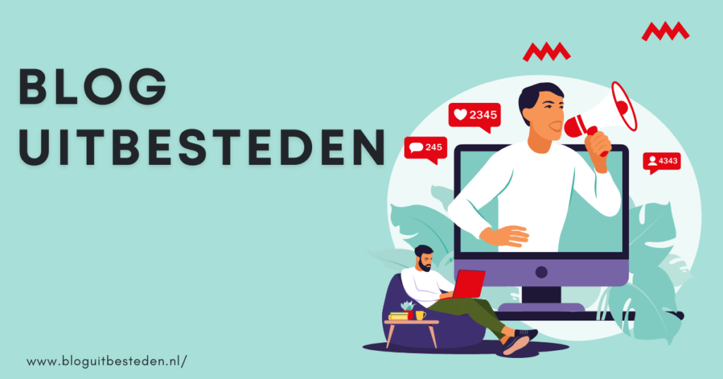 Blog uitbesteden