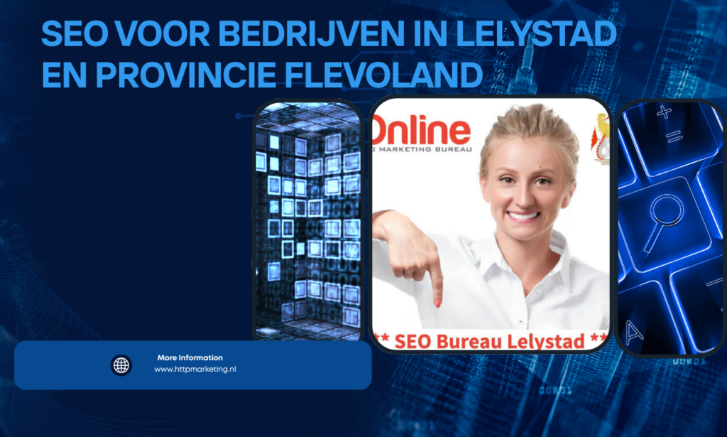 SEO voor bedrijven in Lelystad en provincie Flevoland