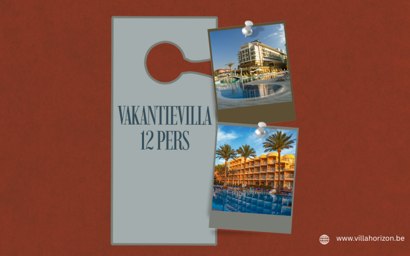 Vakantievilla 12 pers: samen weg, volop ruimte en écht genieten